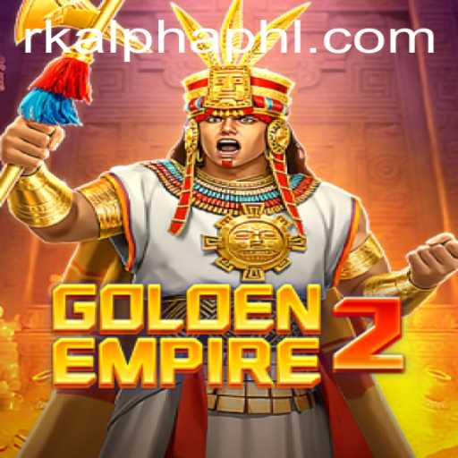GoldenEmpire2: Unveiling the New Realm with RKalpha