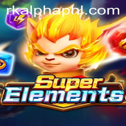 Unleashing SuperElements: The Ultimate Gaming Experience with RKalpha